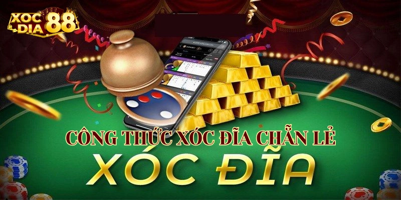 Công Thức Xóc Đĩa Chẵn Lẻ hoạt động ra sao