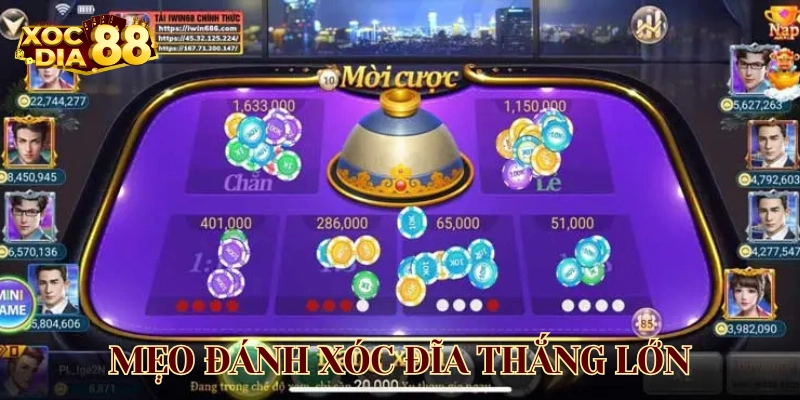 Mẹo Đánh Xóc Đĩa Thắng Lớn là gì?